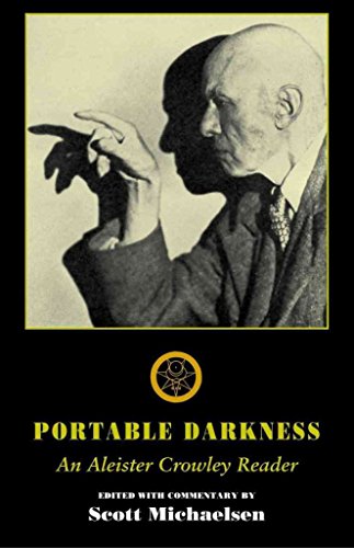 Imagen de archivo de Portable Darkness: An Aleister Crowley Reader a la venta por ThriftBooks-Atlanta