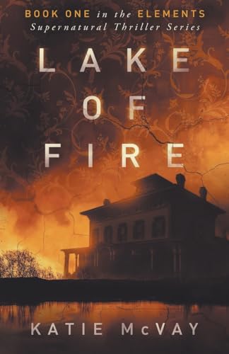 Imagen de archivo de Lake of Fire a la venta por GreatBookPrices