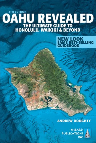 Beispielbild fr Oahu Revealed: The Ultimate Guide to Honolulu, Waikiki & Beyond (Oahu Revisited) zum Verkauf von SecondSale