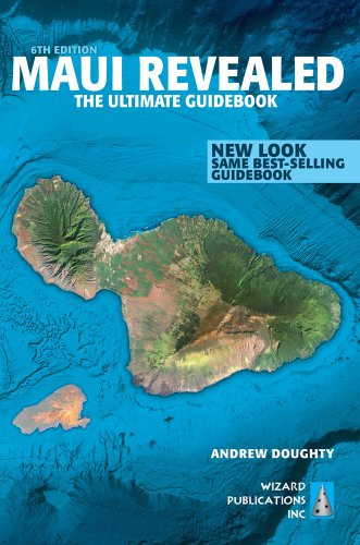 Imagen de archivo de Maui Revealed: The Ultimate Guidebook a la venta por Orion Tech