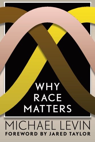 9780983891031: Why Race Matters