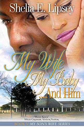 Stock image for My Wife My Baby. and Him for sale by Better World Books