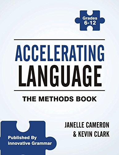 Beispielbild fr Accelerating Language: The Methods Book zum Verkauf von Bookmans