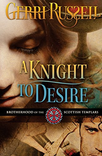 Stock image for A Knight to Desire for sale by SecondSale