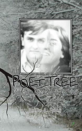 Beispielbild fr Poet Tree: Root, Branch & Sap zum Verkauf von THE SAINT BOOKSTORE