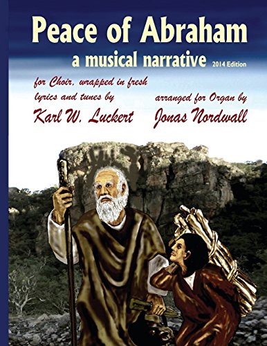 Imagen de archivo de Peace of Abraham, a Musical Narrative a la venta por Lakeside Books