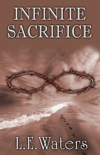 Stock image for Infinite Sacrifice for sale by Save With Sam