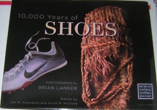 Imagen de archivo de 10,000 Years of Shoes a la venta por Tsunami Books