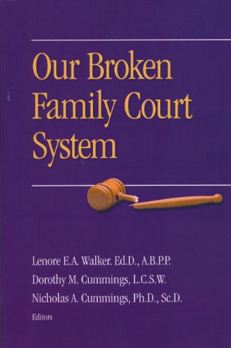 Stock image for Our Broken Family Court System for sale by SecondSale