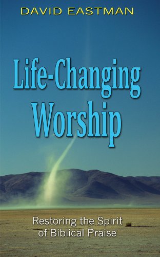 Beispielbild fr Life-Changing Worship (Restoring the Spirit of Biblical Praise) zum Verkauf von Books From California