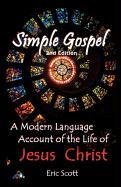 Simple Gospel (9780983918622) by Scott, Eric