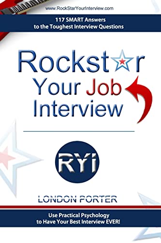 9780983929147: Rockstar Your Job Interview: Answers to the Toughest Interview Questions Ever