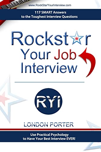 Stock image for Rockstar Your Job Interview: Answers to the Toughest Interview Questions Ever for sale by HPB Inc.