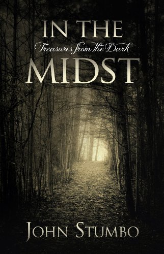 9780983933311: In the Midst: Treasures from the Dark