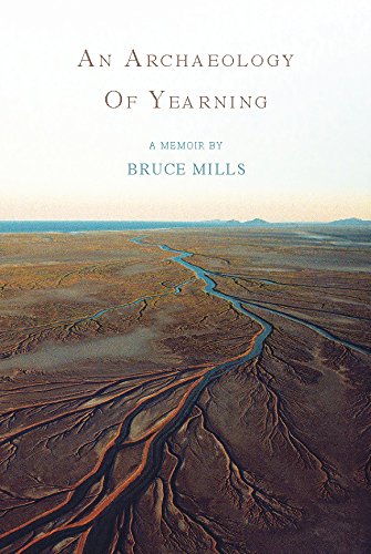 9780983934691: An Archaeology of Yearning