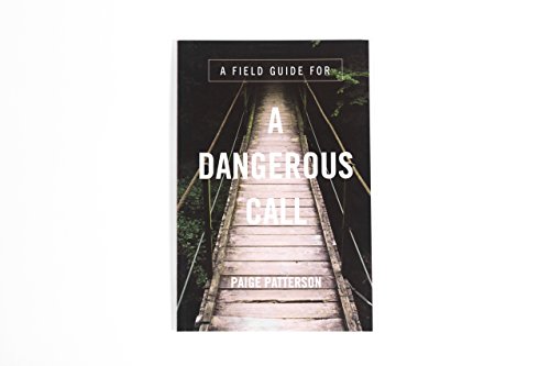 Stock image for A Field Guide for a Dangerous Call for sale by Gulf Coast Books