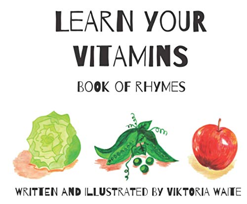 Imagen de archivo de Learn Your Vitamins: Book of Rhymes a la venta por GF Books, Inc.
