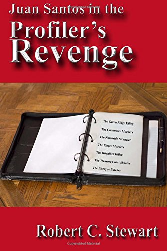 Imagen de archivo de Juan Santos in the Profiler's Revenge (Juan Santos, Detective) a la venta por Revaluation Books