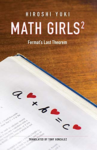 Beispielbild fr Math Girls 2: Fermat's Last Theorem zum Verkauf von Decluttr