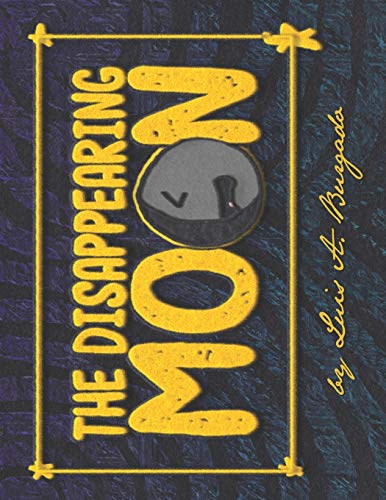 Imagen de archivo de The Disappearing Moon (The Planet) a la venta por Lucky's Textbooks