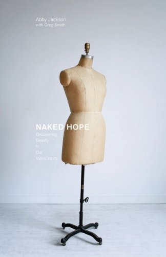 Naked Hope (9780983960294) by Jackson, Abby; Smith, Greg