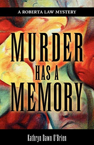 Imagen de archivo de Murder Has a Memory (1) (Roberta Law Mystery) a la venta por arcfoundationthriftstore