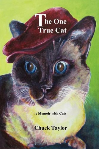 Stock image for The One True Cat a Memoir with Cats for sale by HPB-Ruby