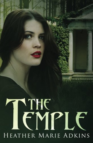 The Temple (9780983976400) by Adkins, Heather Marie