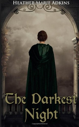 The Darkest Night: A Hedgewitch Prequel (Hedgewitch Mysteries) (9780983976462) by Adkins, Heather Marie