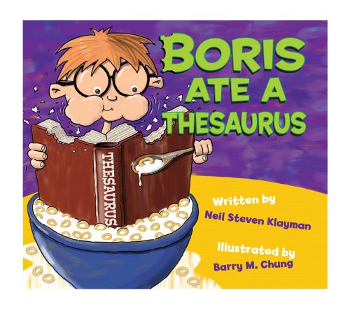 Stock image for Boris Ate A Thesaurus for sale by Read&Dream