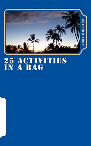 Beispielbild fr 25 Activities In A Bag: Team Building Everywhere zum Verkauf von ThriftBooks-Dallas