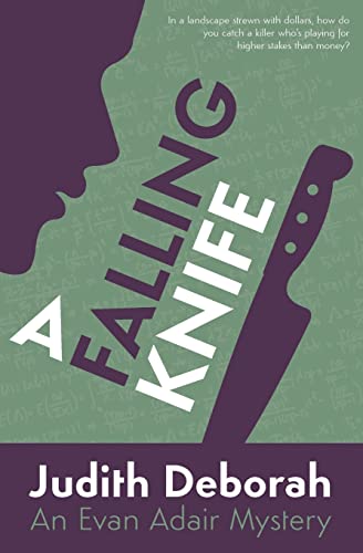 9780983985105: A Falling Knife: An Evan Adair Mystery