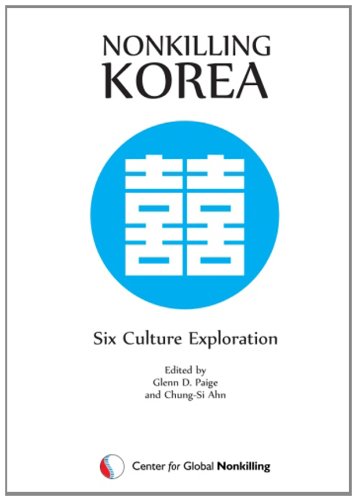 Imagen de archivo de Nonkilling Korea: Six Culture Exploration a la venta por Revaluation Books