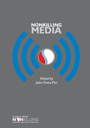 Stock image for Nonkilling Media: Volume 10 (Nonkilling Studies) for sale by Revaluation Books