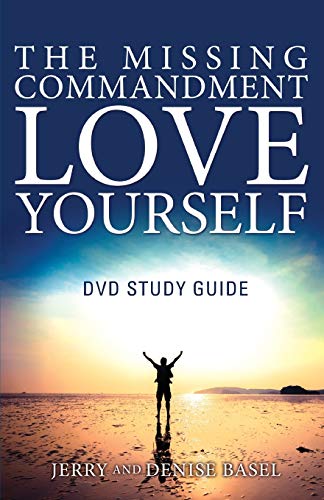 Imagen de archivo de The Missing Commandment: Love Yourself DVD Study Guide a la venta por Decluttr