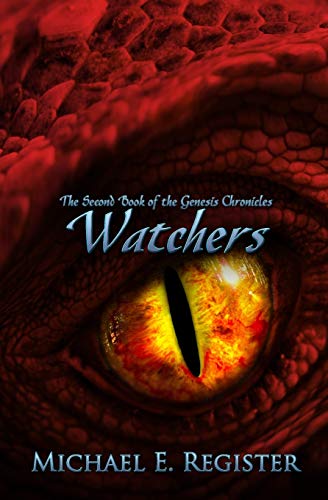 9780983997740: Watchers: The Second Book of the Genesis Chronicles: Volume 2