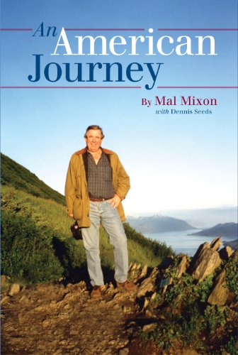 Beispielbild fr American Journey The Mal Mixon Story zum Verkauf von SecondSale