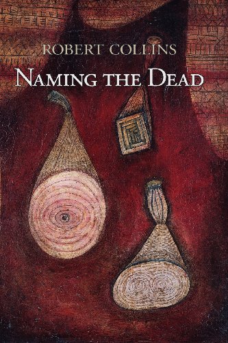 Stock image for Naming the Dead for sale by GF Books, Inc.