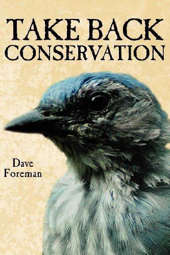 Take Back Conservation (9780984005635) by Foreman, Dave