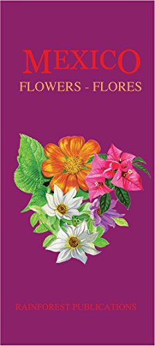 Beispielbild fr Mexico Flowers - Flores zum Verkauf von Revaluation Books