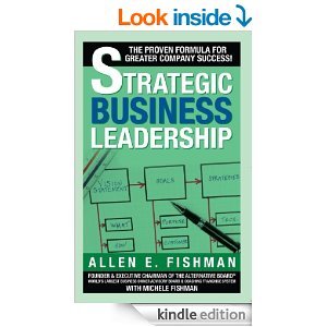 Beispielbild fr Strategic Business Leadership: The Proven Formula for Greater Company Success! zum Verkauf von Your Online Bookstore