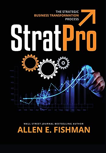 Beispielbild fr StratPro(TM): The Strategic Business Transformation Process zum Verkauf von ThriftBooks-Atlanta