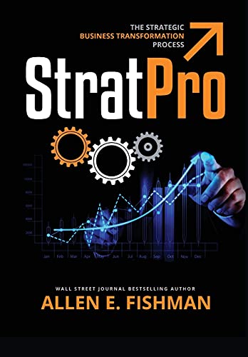 Stock image for StratPro(TM): The Strategic Business Transformation Process for sale by GF Books, Inc.