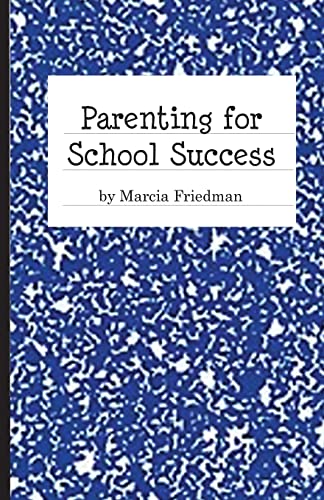 Stock image for Parenting For School Success for sale by THE SAINT BOOKSTORE