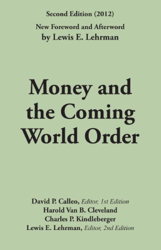 Imagen de archivo de Money and the Coming World Order a la venta por SecondSale