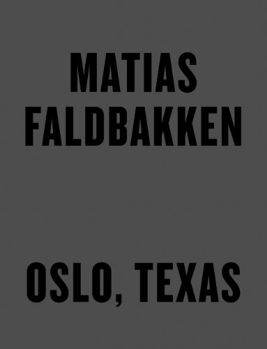 Stock image for Matias Faldbakken: Oslo, Texas for sale by Strand Book Store, ABAA