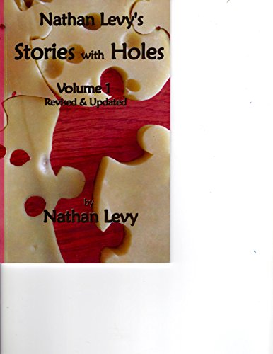 Stock image for Nathan Levys Stories With Holes Volume 1 Revised Updated for sale by Seattle Goodwill