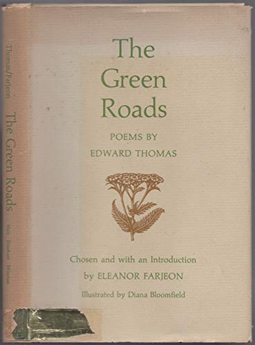 The green roads: Poems (9780984030118) by Thomas, Edward