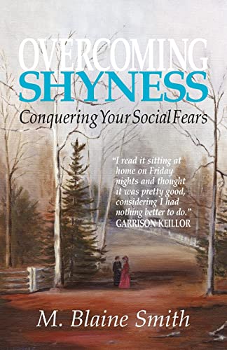Stock image for Overcoming Shyness: Conquering Your Social Fears for sale by ThriftBooks-Atlanta
