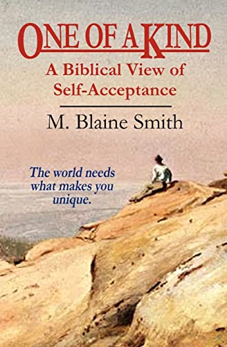 Stock image for One of a Kind: A Biblical View of Self-Acceptance for sale by HPB-Emerald